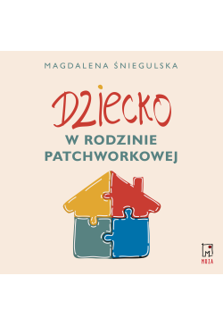 Dziecko w rodzinie...