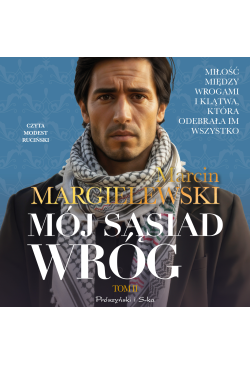 Mój sąsiad wróg. Tom 2