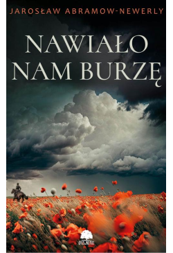 Nawiało nam burzę