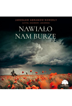 Nawiało nam burzę