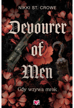 Devourer of Men. Gdy wzywa...
