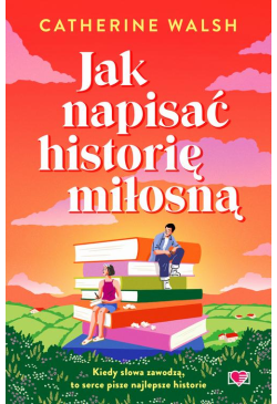 Jak napisać historię miłosną