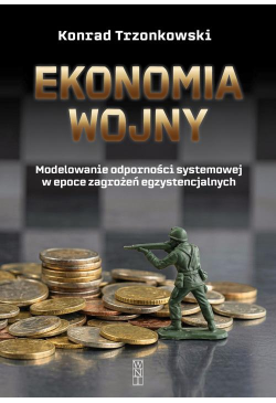Ekonomia wojny. Modelowanie...