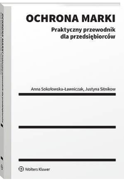 Ochrona marki. Praktyczny...