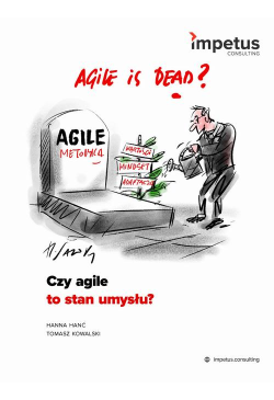 Czy agile to stan umysłu?