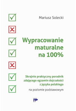 Wypracowanie maturalne na 100%