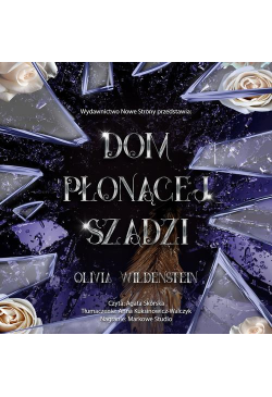 Dom płonącej szadzi
