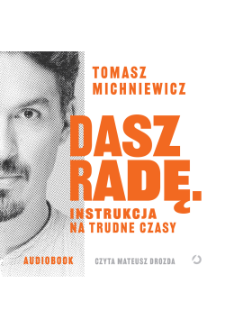 Dasz radę. Instrukcja na...