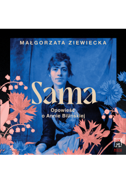 Sama. Opowieść o Annie...