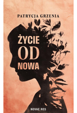 Życie od nowa