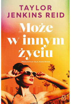 Może w innym życiu