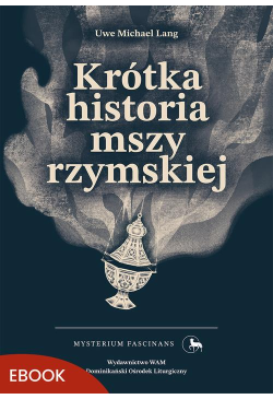 Krótka historia mszy rzymskiej