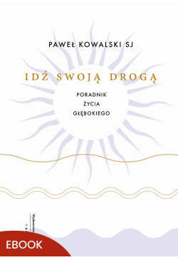 Idź swoją drogą