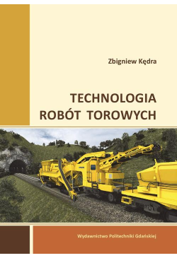 Technologia robót torowych