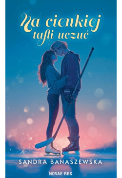 Na cienkiej tafli uczuć