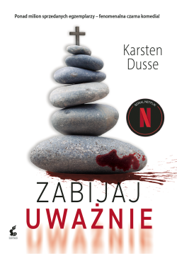 Zabijaj uważnie