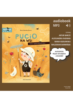 Pucio na wsi. Zabawy i...