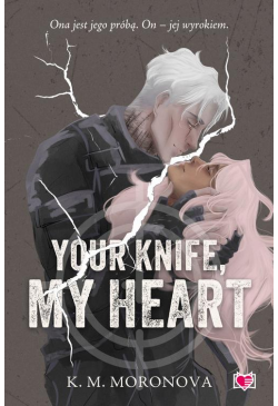 Your Knife, My Heart