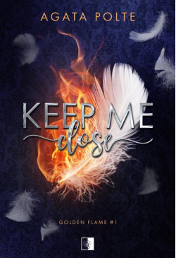 Keep Me Close