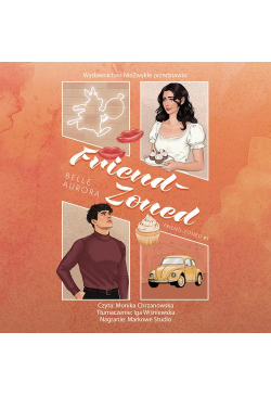 Friend-Zoned (wznowienie)