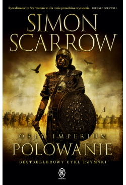 Polowanie. Orły imperium....