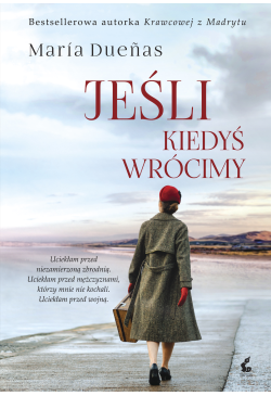 Jeśli kiedyś wrócimy