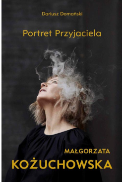 Małgorzata Kożuchowska....