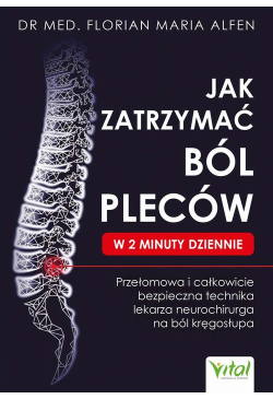 Jak zatrzymać ból pleców w...