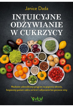 Intuicyjne odżywianie w...