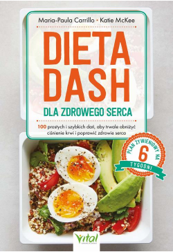 Dieta DASH dla zdrowego serca