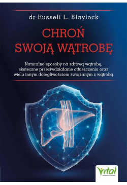 Chroń swoją wątrobę