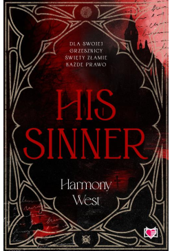 His Sinner. Saint &amp,...