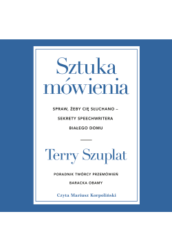 Sztuka mówienia. Spraw,...