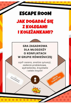 Escape room. Jak dogadać...
