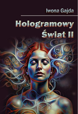 Hologramowy Świat II