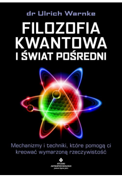 Filozofia kwantowa i świat...
