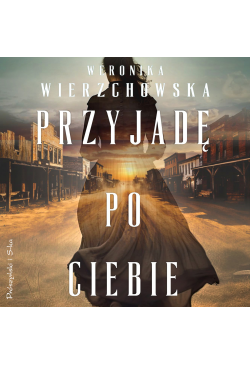 Przyjadę po ciebie