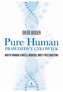 Pure Human – prawdziwy...