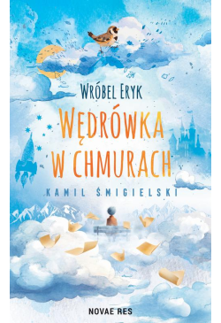 Wróbel Eryk - wędrówka w...