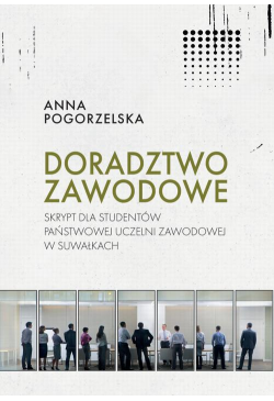 Doradztwo zawodowe. Skrypt...