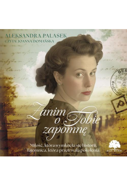 Zanim o Tobie zapomnę
