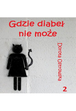 Gdzie diabeł nie może 2