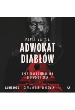 Adwokat diabłów. Opowieści...