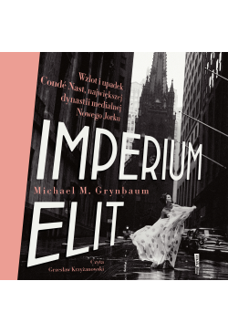 Imperium elit. Wzlot i...