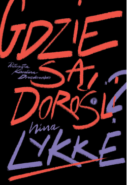 Gdzie są dorośli