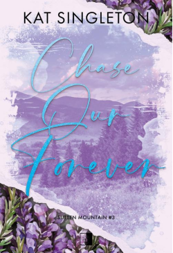 Chase Our Forever