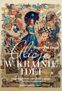 Alicja w Krainie Idei