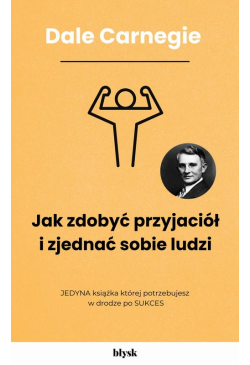 Jak zdobyć przyjaciół i...