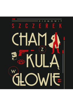 Cham z kulą w głowie