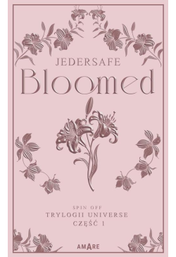 Bloomed - spin off trylogii...
